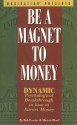 Be a Magnet to Money - Michele Blood