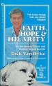 Faith, Hope and Hilarity: The Funny Things Kids Say About Religion - Dick Van Dyke