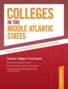 Colleges in the Middle Atlantic States: Compare Colleges in Your Region - Peterson's, Mark D. Snider, Peterson's