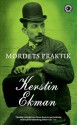 Mordets praktik - Kerstin Ekman