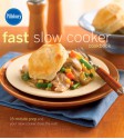 Pillsbury Fast Slow Cooker Cookbook - Pillsbury Editors, Pillsbury Editors