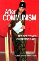 After Communism: Perspectives on Democracy - Donald R. Kelley