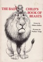 The Bad Child's Book of Beasts - Hilaire Belloc