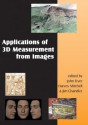 Applications of 3D Measurement from Images + DVD - John Fryer