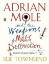 Adrian Mole and the Weapons of Mass Destruction - Sue Townsend, Pearce Quigley