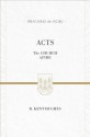 Acts (ESV Edition): The Church Afire (Preaching the Word) - R. Kent Hughes