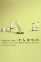 Garden State: A Novel - Rick Moody