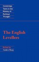 The English Levellers (Cambridge Texts in the History of Political Thought) - Andrew Sharp, John Lilburne, William Walwyn, Richard Overton, Thomas Prince