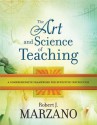 The Art and Science of Teaching: A Comprehensive Framework for Effective Instruction - Robert J. Marzano