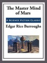 The Master Mind of Mars - Edgar Rice Burroughs