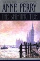 The Shifting Tide (William Monk Novels) - Anne Perry