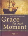 Grace for Each Moment - Christian Art Gifts