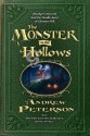 The Monster in the Hollows (The Wingfeather Saga) - Andrew Peterson