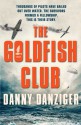 The Goldfish Club - Danny Danziger