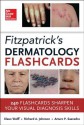 Fitzpatricks Dermatology Flash Cards - Klaus Wolff, Richard Allen Johnson