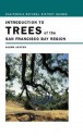 Introduction to Trees of the San Francisco Bay Region - Glenn Keator