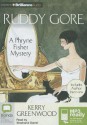 Ruddy Gore - Stephanie Daniel, Kerry Greenwood