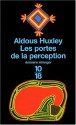 Les portes de la perception - Aldous Huxley