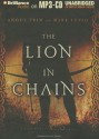 The Lion in Chains - Mark Teppo, Angus Trim