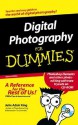 Digital Photography For Dummies [With Cd Rom] (For Dummies (Lifestyles Paperback)) - Julie Adair King