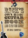 Rick Cardinali: Rick's Own Basic Guitar Book - Rick Cardinali