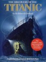 The Discovery of the Titanic - Robert D. Ballard