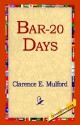 Bar-20 Days - Clarence E. Mulford