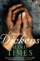 Hard Times: for These Times (Penguin Classics) - Charles Dickens