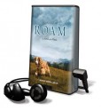 Roam: A Novel with Music - Alan Lazar