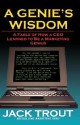 A Genie's Wisdom: A Fable of How a CEO Learned to Be a Marketing Genius - Jack Trout