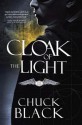 Cloak of the Light: Wars of the Realm, Book 1 - Chuck Black