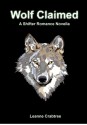 Wolf Claimed - Leanne Crabtree