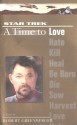 A Time to Love - Robert Greenberger