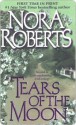 Tears of the Moon (eBook) - Nora Roberts