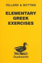 Elementary Greek Exercises - A.E. Hillard