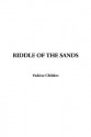 Riddle of the Sands - Erskine Childers