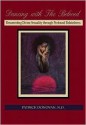 Dancing with the Beloved: Resurrecting Divine Sexuality Through Profound Relatedness - Patrick Donovan