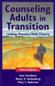 Counseling Adults in Transition: Linking Practice with Theory - Jane Goodman, Nancy K. Schlossberg, Mary L. Anderson