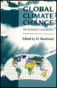 Advances in Ecological Research, Volume 22: The Ecological Consequences of Global Climate Change - F. Ian Woodward