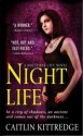 Night Life - Caitlin Kittredge