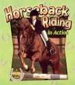 Horseback Riding in Action - Kate Calder