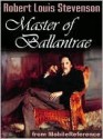 The Master of Ballantrae - Robert Louis Stevenson