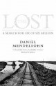 The Lost: A Search For Six Of The Six Million - Daniel Mendelsohn