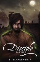 Disciple, Part III - L. Blankenship