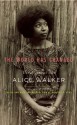 The World Has Changed: Conversations with Alice Walker - Alice Walker, Rudolph P. Byrd