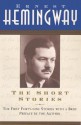 The Short Stories - Ernest Hemingway