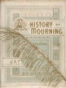 A History of Mourning - Richard Davey