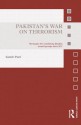 Pakistan's War on Terrorism: Strategies for Combating Jihadist Armed Groups Since 9/11 - Samir Puri