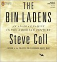 The Bin Ladens: An Arabian Family in the American Century - Steve Coll, Erik Singer