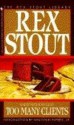 TOO MANY CLIENTS - Rex Stout